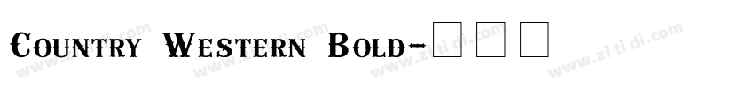 Country Western Bold字体转换